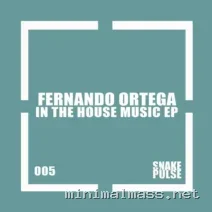 Fernando Ortega – In The House Music Ep cover
