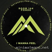 Fond8, Room 144 – I Wanna Feel cover