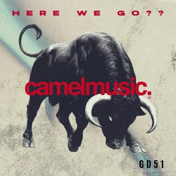 GD51 – Here We Go
