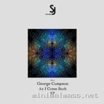 George Campean – As I Come Bach EP cover