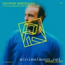 George Smeddles, House Gospel Choir, Chez Damier – Angels EP cover