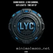 Gianni Ruocco, Le Roi Carmona, Guti Legatto – Time Out EP cover