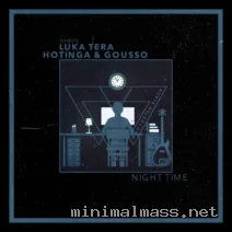 HOTINGA, Gousso, Luka Tera – Night Time cover