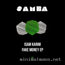 Isam Karim – Fake Money EP cover
