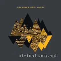 JUNO (DE), Alex Wann - Allo EP [Crosstown Rebels]