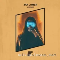 Jay Lumen – Visions cover