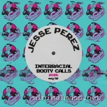 Jesse Perez – Interracial Booty Calls (2026 Mix) cover