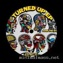 John The RT – Turned Up cover