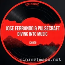 Jose Ferrando, PulseCraft – Diving Into Music cover