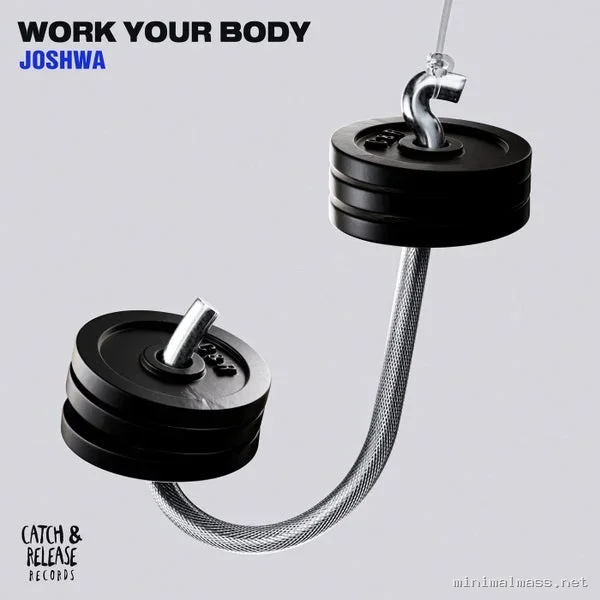 Joshwa – Work Your Body