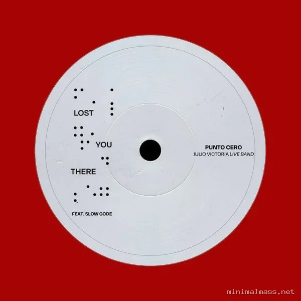 Julio Victoria, Slow Code – Lost You There