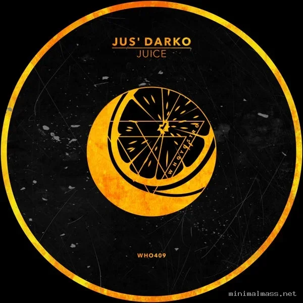 Jus’ Darko – Juice