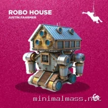 Justin Fahrmer – Robo House cover