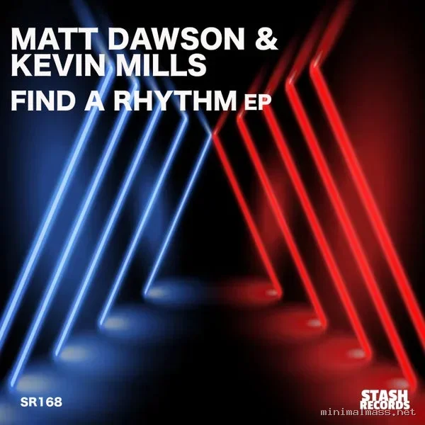 Kevin Mills, Matt Dawson – Find a Rhythm EP