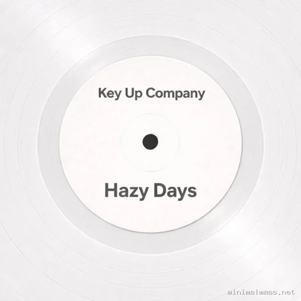 Key Up company – Hazy Days