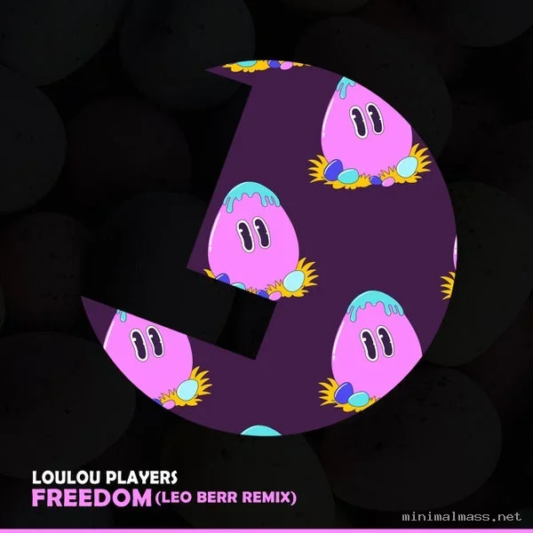 LouLou Players – Freedom (Leo Berr Remix)