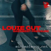 Louie Cut – Bassment Pressure cover