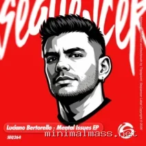 Luciano Bertorello – Mental Issues EP cover