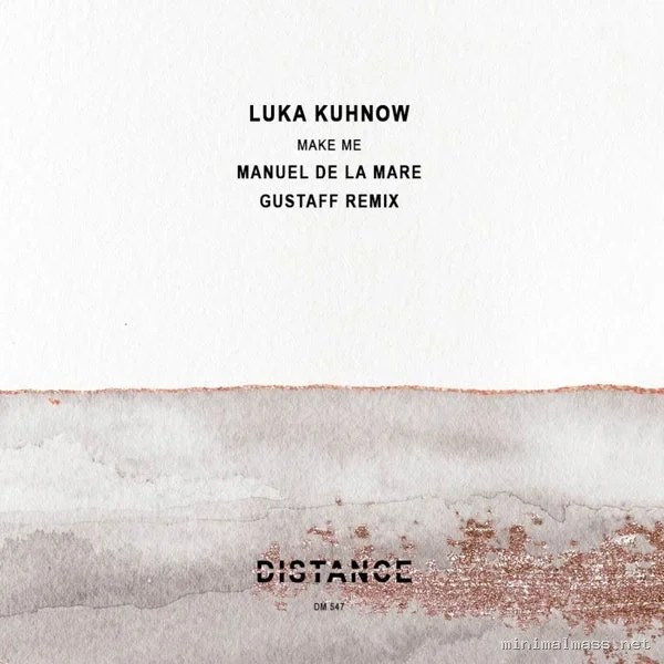 Luka Kuhnow – Make Me