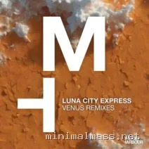 Luna City Express – Venus Remixes cover
