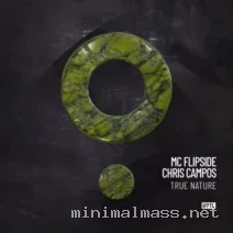 MC Flipside, Chris Campos – True Nature cover