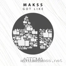 Makss – Got Like cover