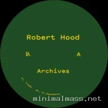 Monobox, Robert Hood – Archives cover