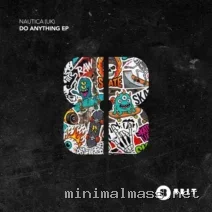 Nautica (UK) – Do Anything EP cover