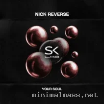 Nick Reverse – Your Soul cover