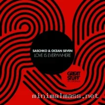Ocean Seven, Saschko – Love is Everywhere cover