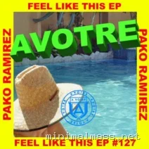 Pako Ramirez – Feel Like This EP cover
