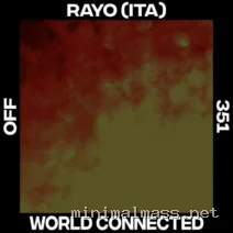 RAYO (ITA) – World Connected cover