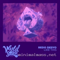 Redo Desyo – Like This cover