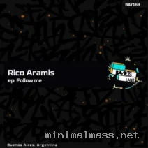 Rico Aramis – Follow Me EP cover