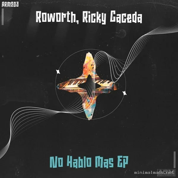 Roworth, Ricky Caceda – No Hablo Mas EP