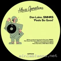 SMHRS, Dan Laino – Feels So Good cover