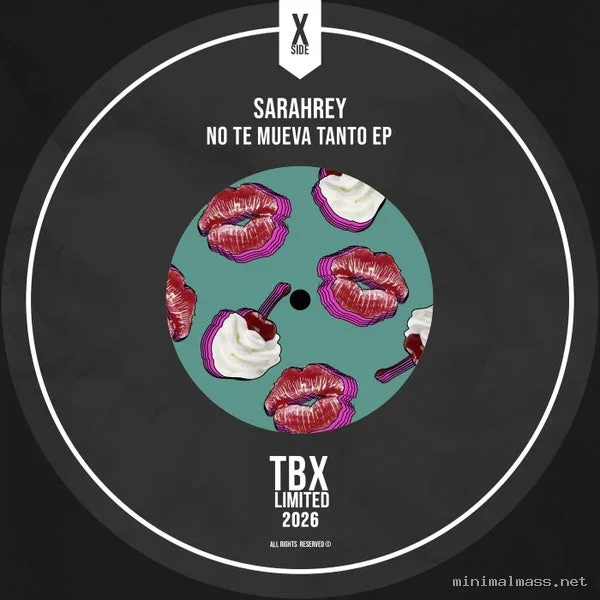 Sarahrey – No Te Mueva Tanto EP