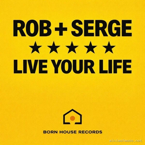 Serge, Rob – Live Your Life