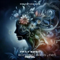 Spacefunk Dub – That Body cover