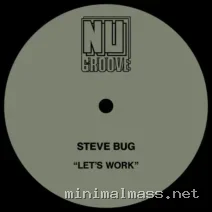 Steve Bug, Juliet Mendoza – Let’s Work cover