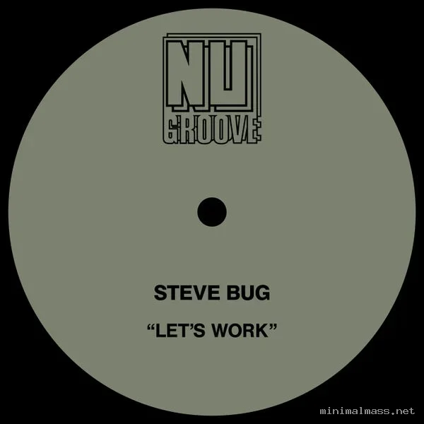 Steve Bug, Juliet Mendoza – Let’s Work