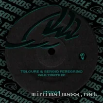 Tbloure, Sergio Feregrino – Wild Tonite EP cover