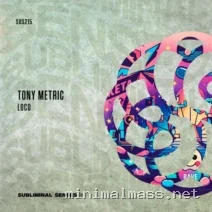 Tony Metric – Loco cover
