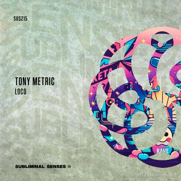 Tony Metric – Loco