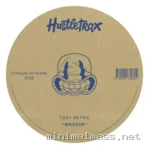 Tony Metric – Wassup cover