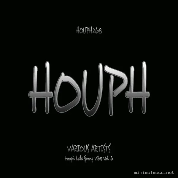 VA – Houph Late Spring Vibes Vol. 6