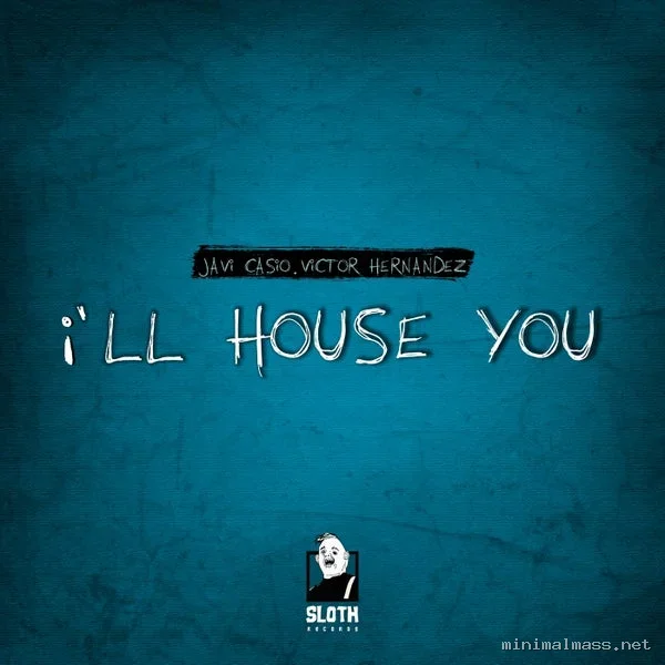 Victor Hernandez, Javi Casio – I’ll House You