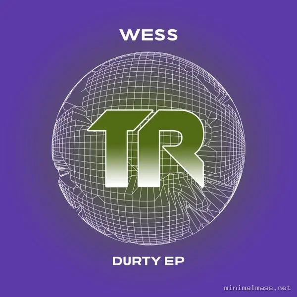 Wess – Durty EP