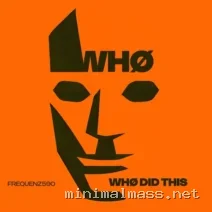 Who – Whø Did This cover