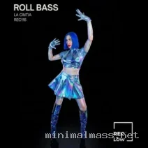 la cintia – ROLL BASS cover